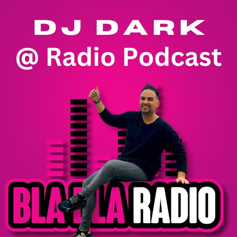 DJ Dark @ Radio Podcast